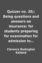 Quizzer no. 20;: Being questions and answers…