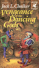 Vengeance of the Dancing Gods by Jack L.…