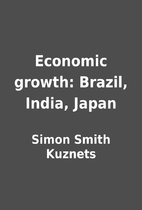 Economic growth: Brazil, India, Japan by…