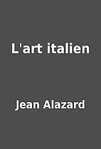 L'art italien by Jean Alazard