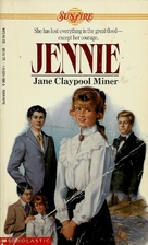 Jennie by Jane Claypool Miner