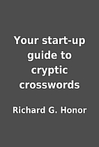 Your start-up guide to cryptic crosswords by…