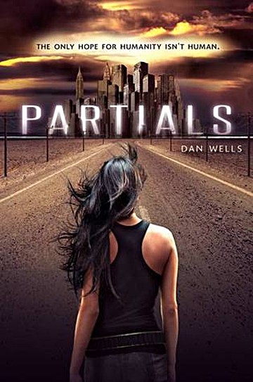 partials tome 1 dan wells partials tome 1 dan wells