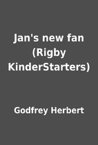 Jan's new fan (Rigby KinderStarters) by…