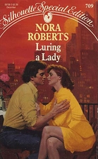 Luring a Lady by Nora Roberts