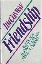Friendship: Skills for Having a Friend,…