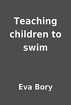 Teaching children to swim by Eva Bory