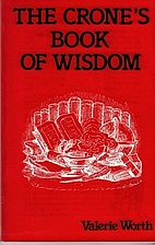The Crone's Book of Wisdom by Valerie…