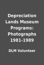 Depreciation Lands Museum Programs:…