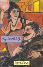 My Secret Life - Part One by Anonymous