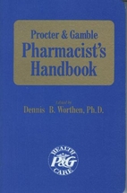 Proctor & Gamble Pharmacists Handbook by…