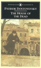 The House of the Dead by Fedor…