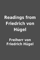 Readings from Friedrich von Hügel by…
