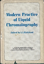 Modern practice of liquid chromatography by…