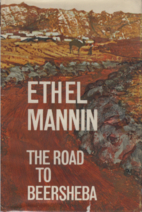 The Road to Beersheba by Ethel Mannin