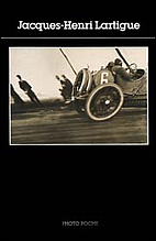 Jacques-Henri Lartigue by Jacques-Henri…