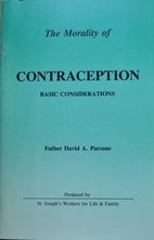 The Morality of Contraception by David…