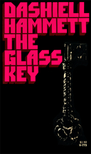 The Glass Key by Dashiell Hammett