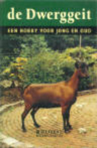 De dwerggeit een hobby voor jong en oud