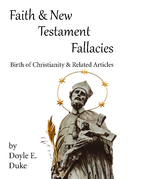 Faith and New Testament Fallacies: Birth of…