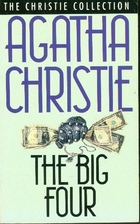The Big Four by Agatha Christie