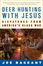 Deer Hunting with Jesus: Dispatches from…