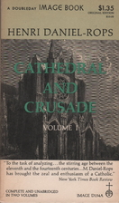 Cathedral And Crusade (Volume I) by Henri…
