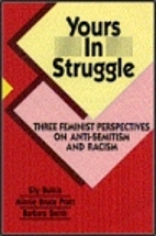 Yours in Struggle: Three Feminist…