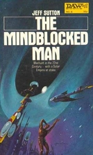 The Mindblocked Man by Jeff Sutton
