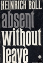 Absent Without Leave by Heinrich Böll