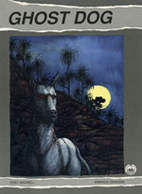Ghost Dog by Edel Wignell