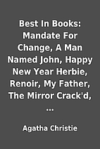 Best In Books: Mandate For Change, A Man…