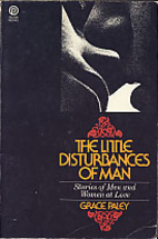 The Little Disturbances of Man : Stories of…