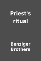 Priest's ritual by Benziger Brothers