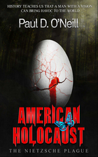 American Holocaust:: The Nietzsche Plague by…