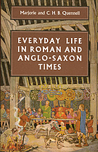 Everyday life in Roman and Anglo-Saxon…