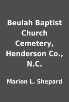 Beulah Baptist Church Cemetery, Henderson…