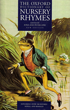 The Oxford Dictionary of Nursery Rhymes by…