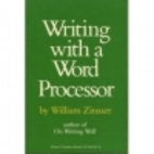 Writing With a Word Processor by William…