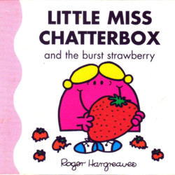 Little Miss Chatterbox by Roger Hargreaves Little Miss Chatterbox by Roger Hargreaves