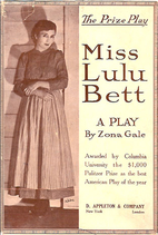 Miss Lulu Bett: an American comedy of…