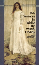 The Woman in White by Wilkie Collins