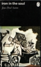 Iron in the Soul by Jean-Paul Sartre