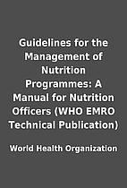 Guidelines for the Management of Nutrition…