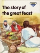 The Story of the Great Feast (The Lion Story…