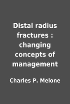 Distal radius fractures : changing concepts…