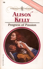 Progress of Passion by Alison Kelly