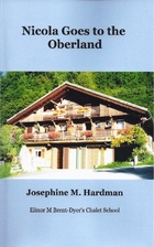Nicola Goes to the Oberland by Josephine M.…