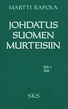 Johdatus suomen murteisiin by Martti Rapola