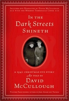 In the Dark Streets Shineth: A 1941…